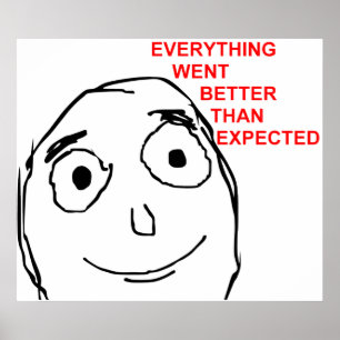 Everything Went Better Than Expected Poster
