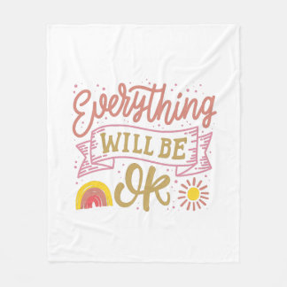 everything will be ok fleece blanket