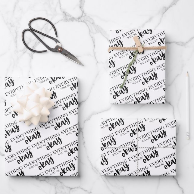 Everything Will Be Okay Wrapping Paper Sheets  (Front)