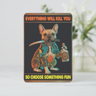 Everything Will Kill You Cat  Dark Humour Invitation