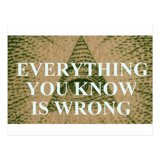 Everything you know is wrong postcard