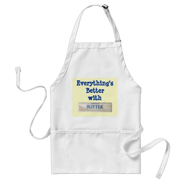 "Everything's Better with Butter" Apron (Front)