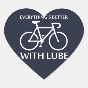 Everything's Better With Lube Heart Sticker