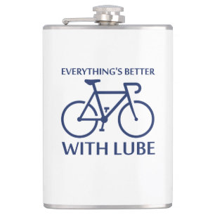 Everything's Better With Lube Hip Flask