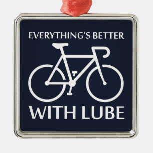 Everything's Better With Lube Metal Tree Decoration