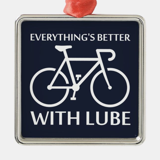 Everything's Better With Lube Metal Tree Decoration (Front)