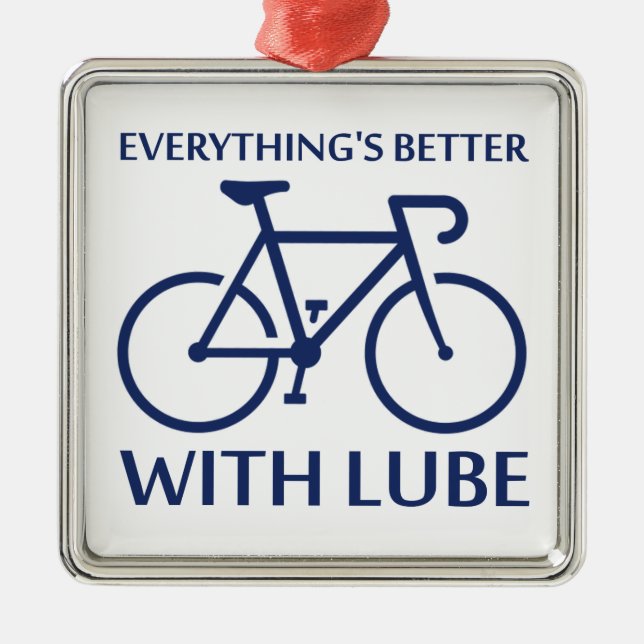 Everything's Better With Lube Metal Tree Decoration (Front)