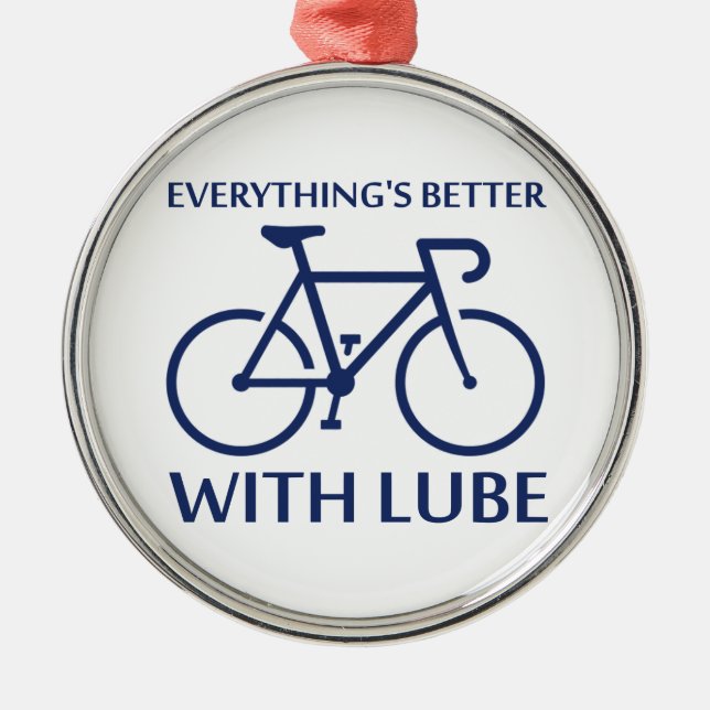 Everything's Better With Lube Metal Tree Decoration (Front)