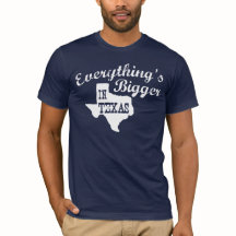 Everything's bigger in Texas State Shape Men Shirt