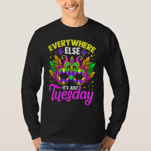 Everywhere Else It's Just Tuesday Mardi Gras Celeb T-Shirt