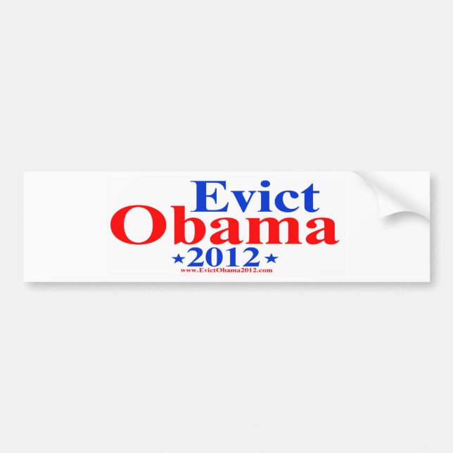 EVICT OBAMA 2012 BUMPER STICKER (Front)
