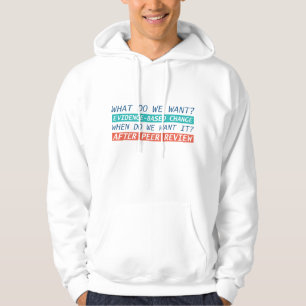 Evidence-Based Change Hoodie