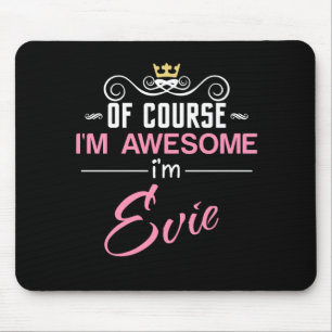 Evie Of Course I'm Awesome Novelty Mouse Mat