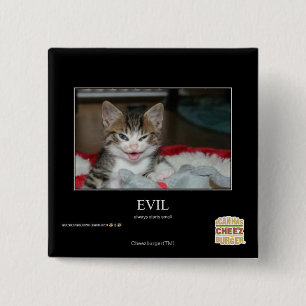 Evil 15 Cm Square Badge