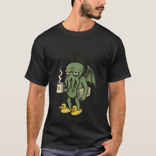 Evil Awakens, Lovecraftian Cthulhu Coffee Morning T-Shirt