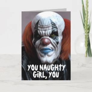 EVIL CLOWN FOR HER FUNNY GREETING CARDS