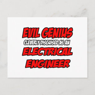Evil Genius...Electrical Engineer Postcard