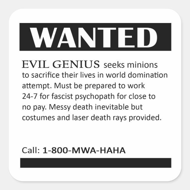 Evil Genius Wanted Ad Square Sticker (Front)