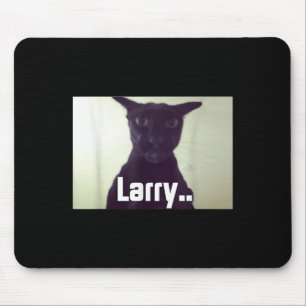 Evil Larry Meme Larry Cat Meme Cursed Memes Brainr Mouse Mat