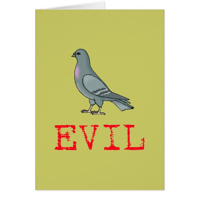 Evil Pigeon (Front)