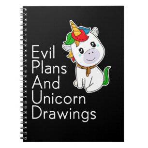 Evil plans and unicorn drawings notebook