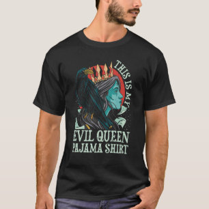 Evil Queen Pajama T-Shirt