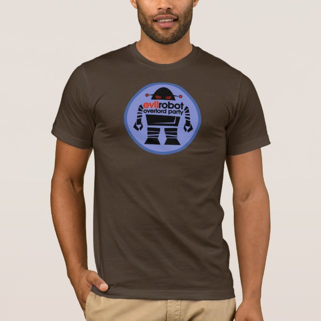 Evil Robot Overlord Party T-Shirt (Front)