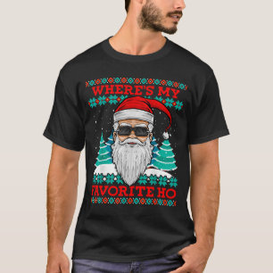 Evil Santa Where's My Favorite Ho Funny Ugly Chris T-Shirt
