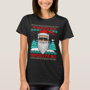 Evil Santa Where's My Favorite Ho Funny Ugly Chris T-Shirt