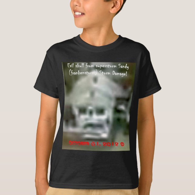 Evil skull appeaed in Superstorm  Sandy Damage! T-Shirt (Front)