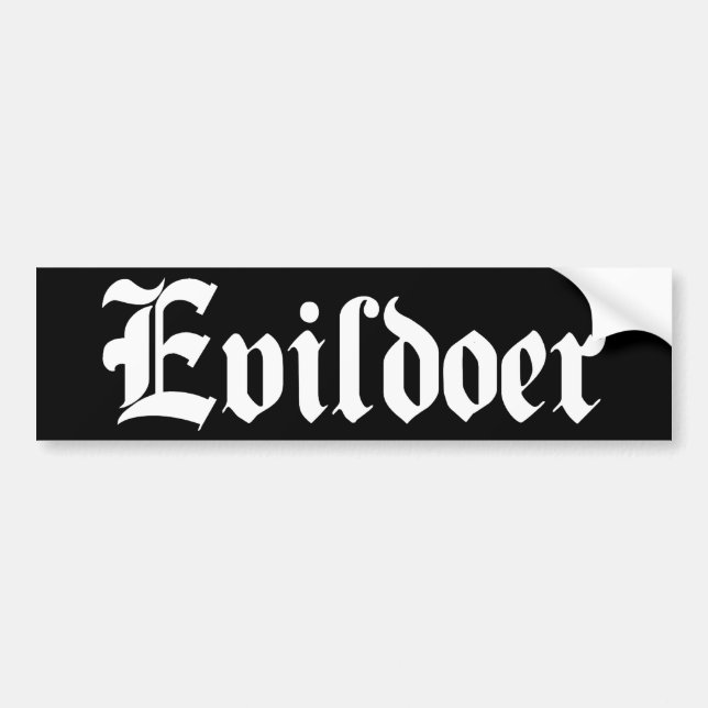 Evildoer Bumper Sticker (Front)