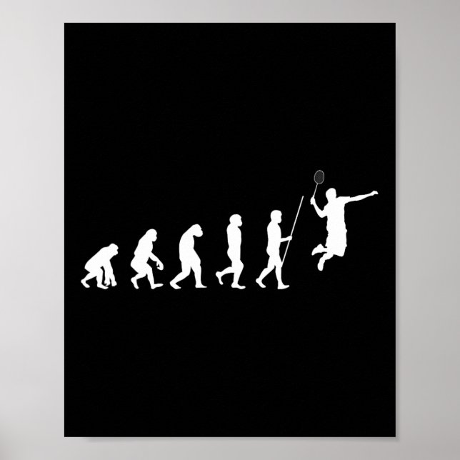 Evolution Badminton Shuttle Badminton Player Gift  Poster (Front)