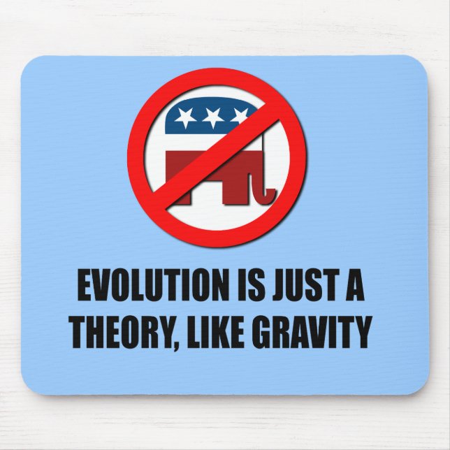 Evolution is just a theory like gravity mouse mat (Front)