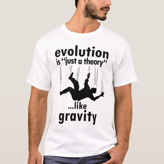 Evolution is Just a Theory Men's Shirt (Front)