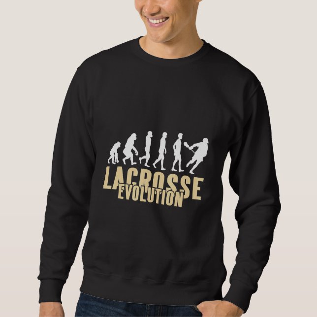 Evolution Of Lacrosse Awesome Cool   Present   Sweatshirt (Front)