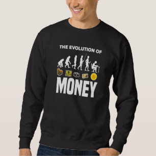 Evolution Of Money BTC Crypto Holder Cryptocurrenc Sweatshirt
