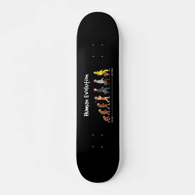 Evolution - past to future skateboard (Front)