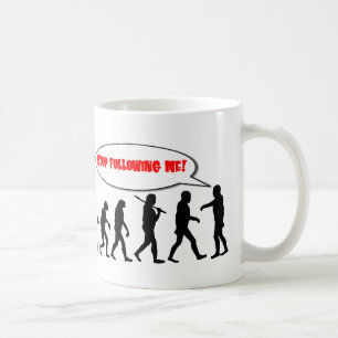 Evolution. Stop Following Me Coffee Mug