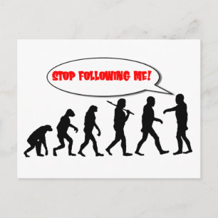 Evolution. Stop Following Me Postcard