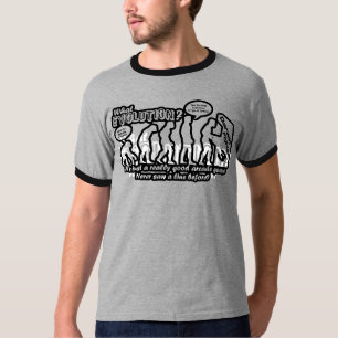 Evolution...What? T-Shirt