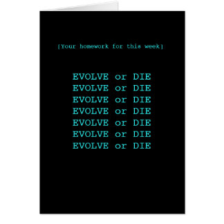 Evolve or die