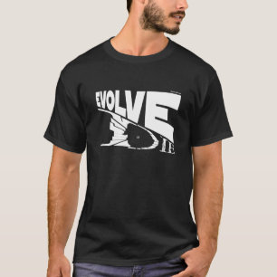 Evolve or Die T-Shirt