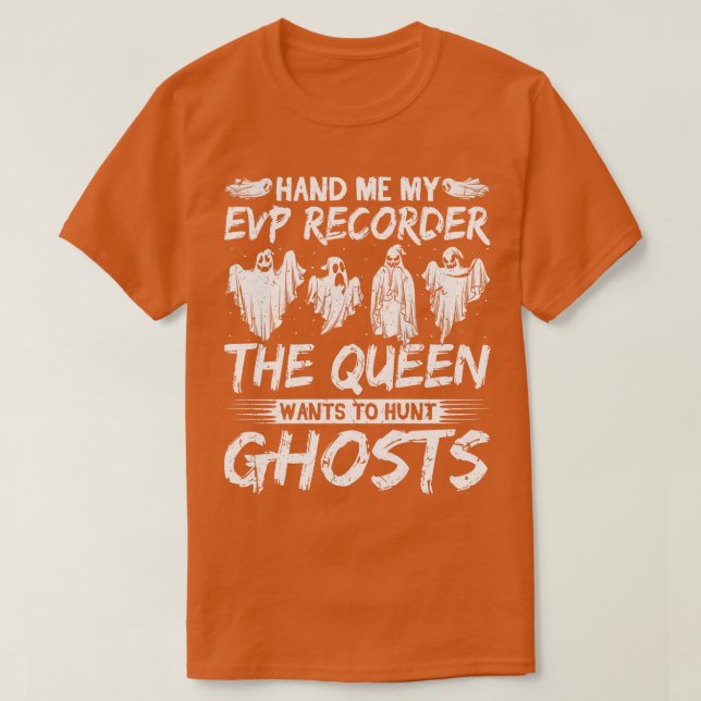 Evp Recorder Ghost Hunting T-Shirt (Design Front)