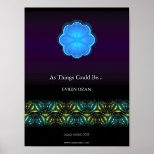 Evren Ozan / As Things Could Be... Poster
