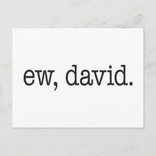 Ew David Meme Postcard