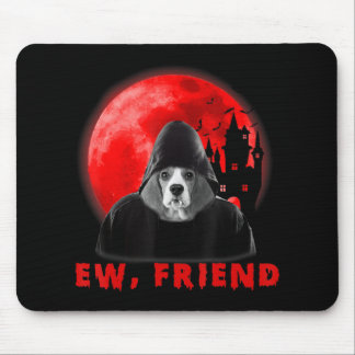 Ew, Friend Beagle Dog Halloween Dog Vampire Gifts Mouse Mat