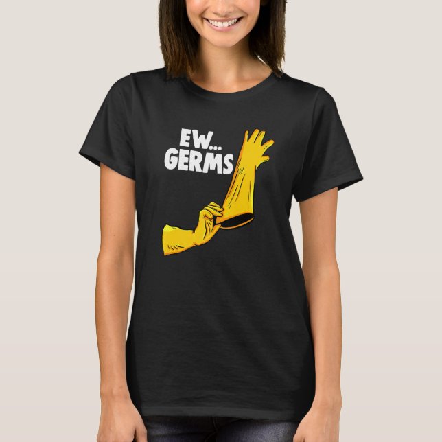 EW Germs  Women Cleaning Team   1 T-Shirt (Front)