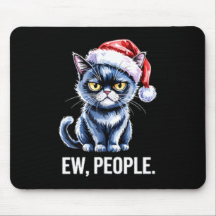 Ew People Black Cat Christmas Funny Introvert Holi Mouse Mat