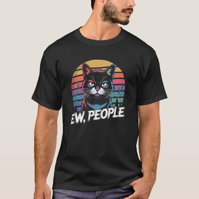Ew People Black Cat Funny T-Shirt (Front)
