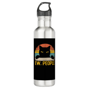 Ew, People Black Cat Vintage Retro – Funny Cat_1 710 Ml Water Bottle